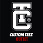 Custom Teez Outlet